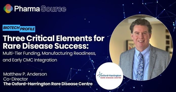 Oxford-Harrington Rare Disease Centre Bio Tech Profile Feature in PharmaSource